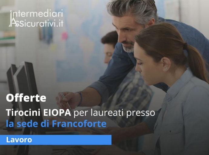 Tirocini EIOPA per laureati presso la sede di Francoforte